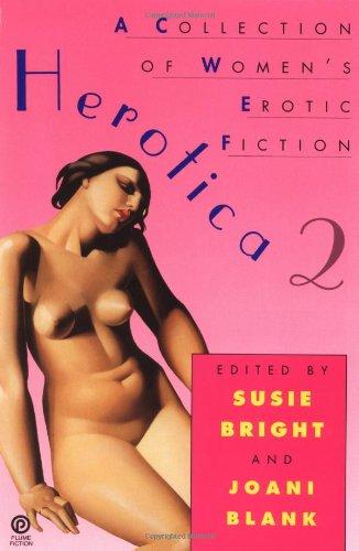 Herotica 2: A Collection of Women's Erotic Fiction