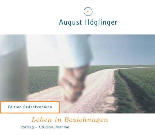 Leben in gelungenen Beziehungen, 1 Audio-CD