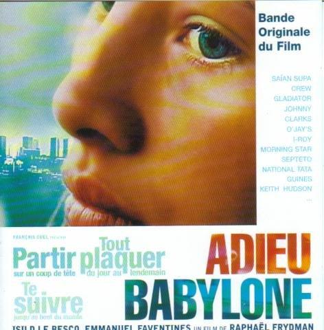 Adieu Babylone