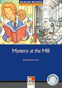 Mystery at the Mill, Class Set: Helbling Readers Blue Series / Level 5 (B1) (Helbling Readers Fiction)