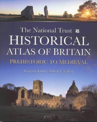 The National Trust Historical Atlas of Britain (Themes in History)