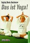 Das ist Yoga!