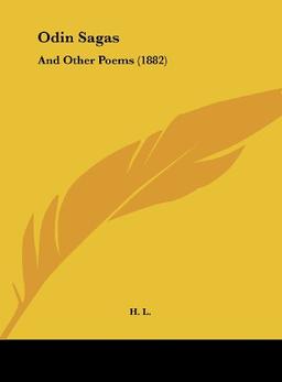 Odin Sagas: And Other Poems (1882)