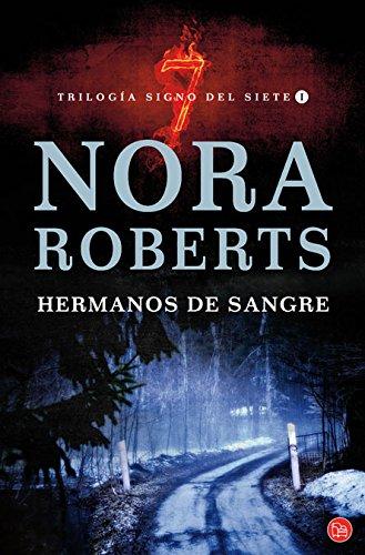 Hermanos de sangre (Trilogia Signo Del Siete / Sign of Seven Trilogy, Band 1)