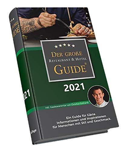 Der Große Restaurant & Hotel Guide 2021