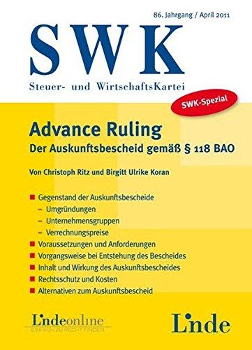 SWK-Spezial Advance Ruling: Der Auskunftsbescheid gemäß § 118 BAO