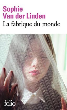 La fabrique du monde