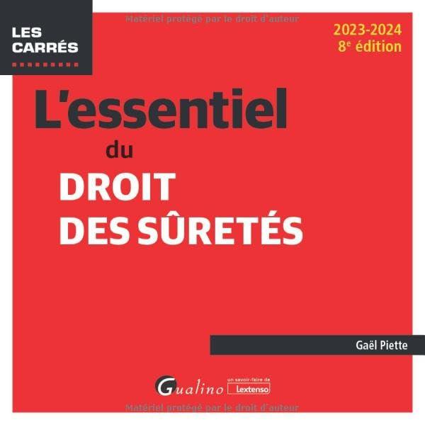 L'essentiel du droit des sûretés : 2023-2024