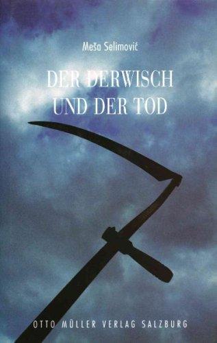 Der Derwisch und der Tod