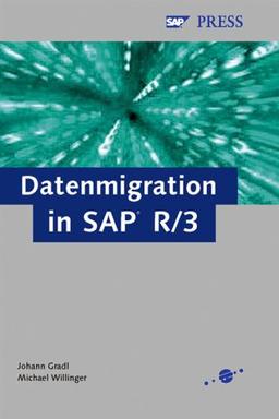 Datenmigration in SAP R/3 (SAP PRESS)