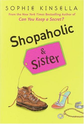 Shopaholic & Sister (Shopaholic Series)