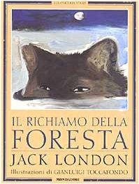 Il richiamo della foresta (Classici illustrati)