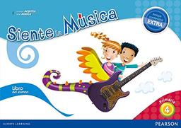 SIENTE LA MÚSICA 4 LIBRO DEL ALUMNO (CONTENIDO EXTRA)