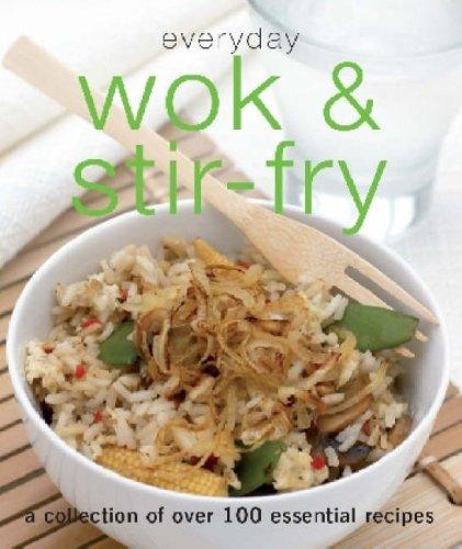 Everyday Wok and Stir Fry (Everyday Cookery)