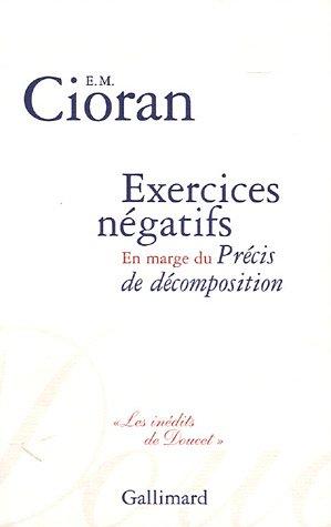 Exercices négatifs : en marge du Précis de décomposition