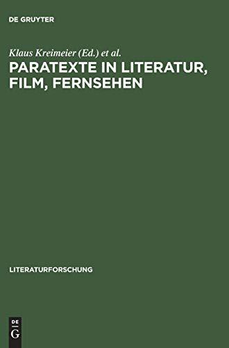 Paratexte in Literatur, Film, Fernsehen (LiteraturForschung)