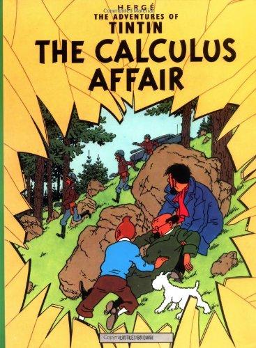 The Calculus Affair (The Adventures of Tintin: Original Classic)