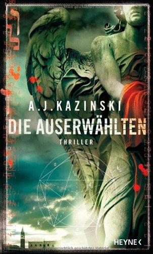 Die Auserwählten: Thriller