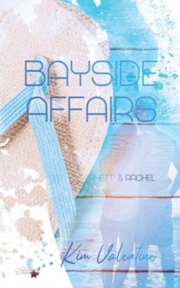 Bayside Affairs: Rhett & Rachel