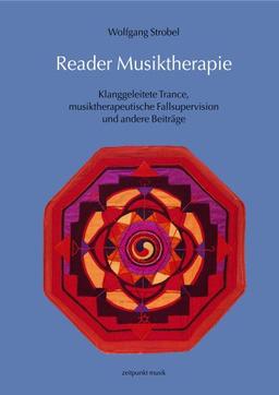 Reader Musiktherapie (Zeitpunkt Musik)