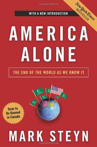 America Alone: The End of the World as We Know It