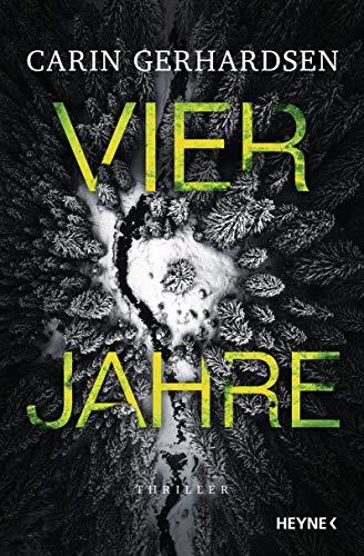 Vier Jahre: Thriller