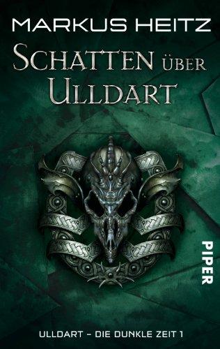 Schatten über Ulldart. Ulldart - Die Dunkle Zeit 01