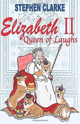 Elizabeth II, Queen of Laughs