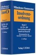 Münchener Kommentar zur Insolvenzordnung  Bd. 3: §§ 270-359, Internationales Insolvenzrecht, Insolvenzsteuerrecht, Sachverzeichnis für die Bände 1-3