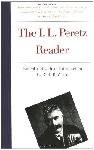 The I.L. Peretz Reader (New Yiddish Library)