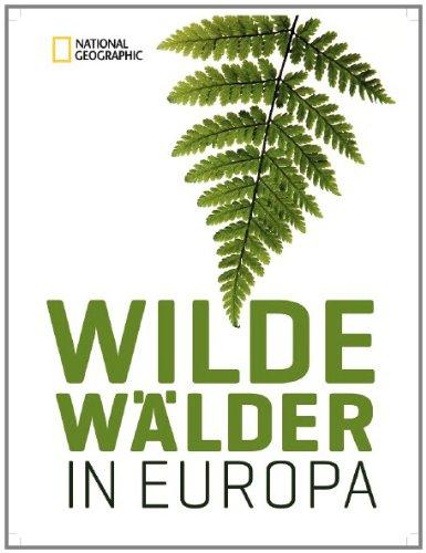 Wilde Wälder in Europa