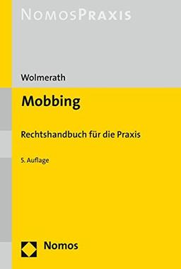 Mobbing: Rechtshandbuch für die Praxis