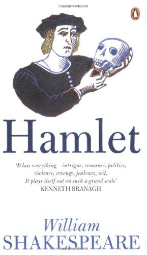 Hamlet: With an introduction, a list of further reading, commentary and a short account of the textual problems of the play. Used and recommended by the Royal Shakespeare Company (Penguin Shakespeare)