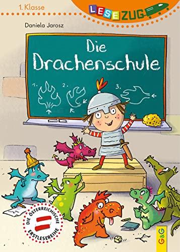 LESEZUG/1. Klasse: Die Drachenschule (AT)