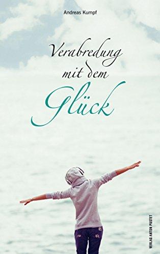 Verabredet mit dem Glück