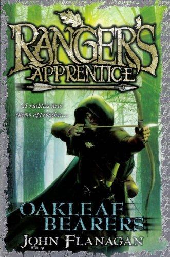 Ranger's Apprentice 4: Oakleaf Bearers