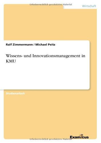 Wissens- und Innovationsmanagement in KMU