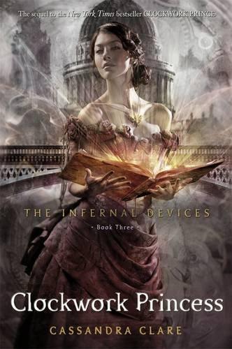 The Infernal Devices 03. Clockwork Princess