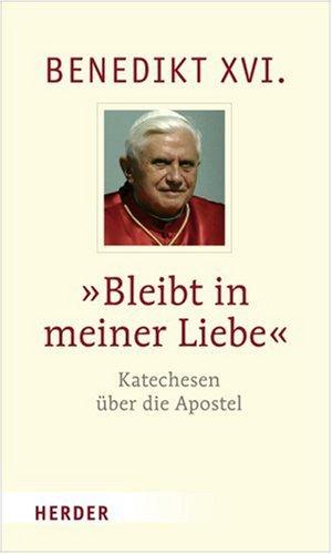 "Bleibt in meiner Liebe": Katechesen über die Apostel