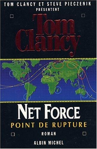 Net Force. Vol. 4. Point de rupture