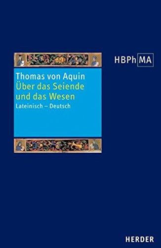 De ente et essentia. Über das Seiende und das Wesen: Lateinisch - Deutsch. Übersetzt und eingeleitet von Wolfgang Kluxen