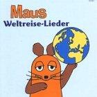 Maus Weltreise-Lieder, 1 Audio-CD