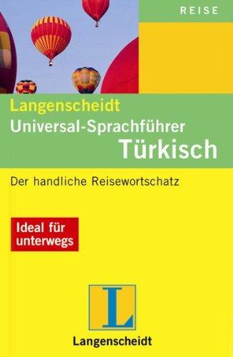 Langenscheidt Universal Sprachführer Türkisch: Der handliche Reisewortschatz. Ideal für unterwegs