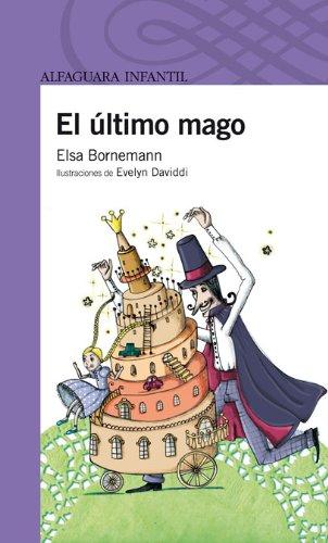 El último mago (LITERATURA INFANTIL - Sopa de Libros)