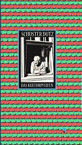 Das Kulturpfeifen: Geschichten und Gedichte (Literatur aus Siebenbürgen)