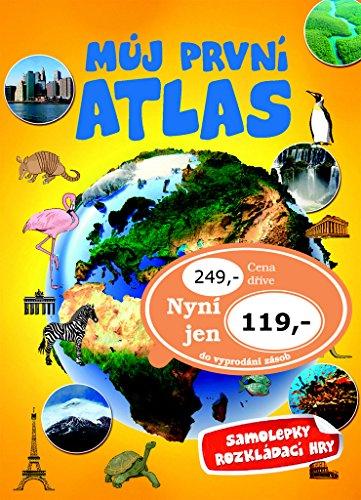 Můj první atlas: + 2 velké rozkládací hry (2010)