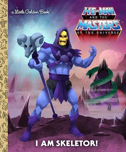 I Am Skeletor! (He-man and the Masters of the Universe: Little Golden Books)