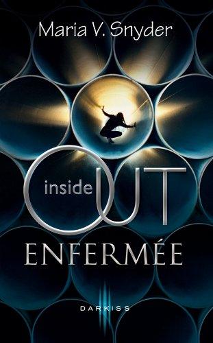 Enfermée : inside out