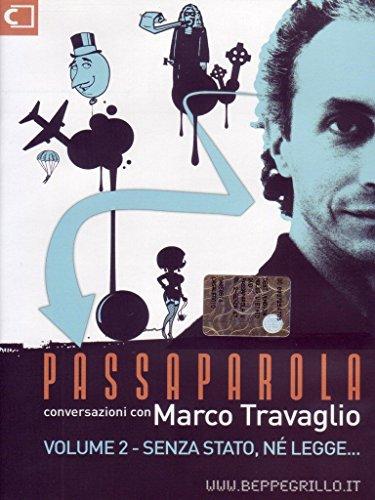 Passaparola - Senza stato, ne' legge... Volume 02 [IT Import]