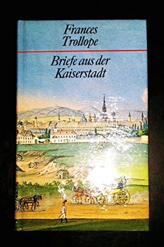 Briefe aus der Kaiserstadt